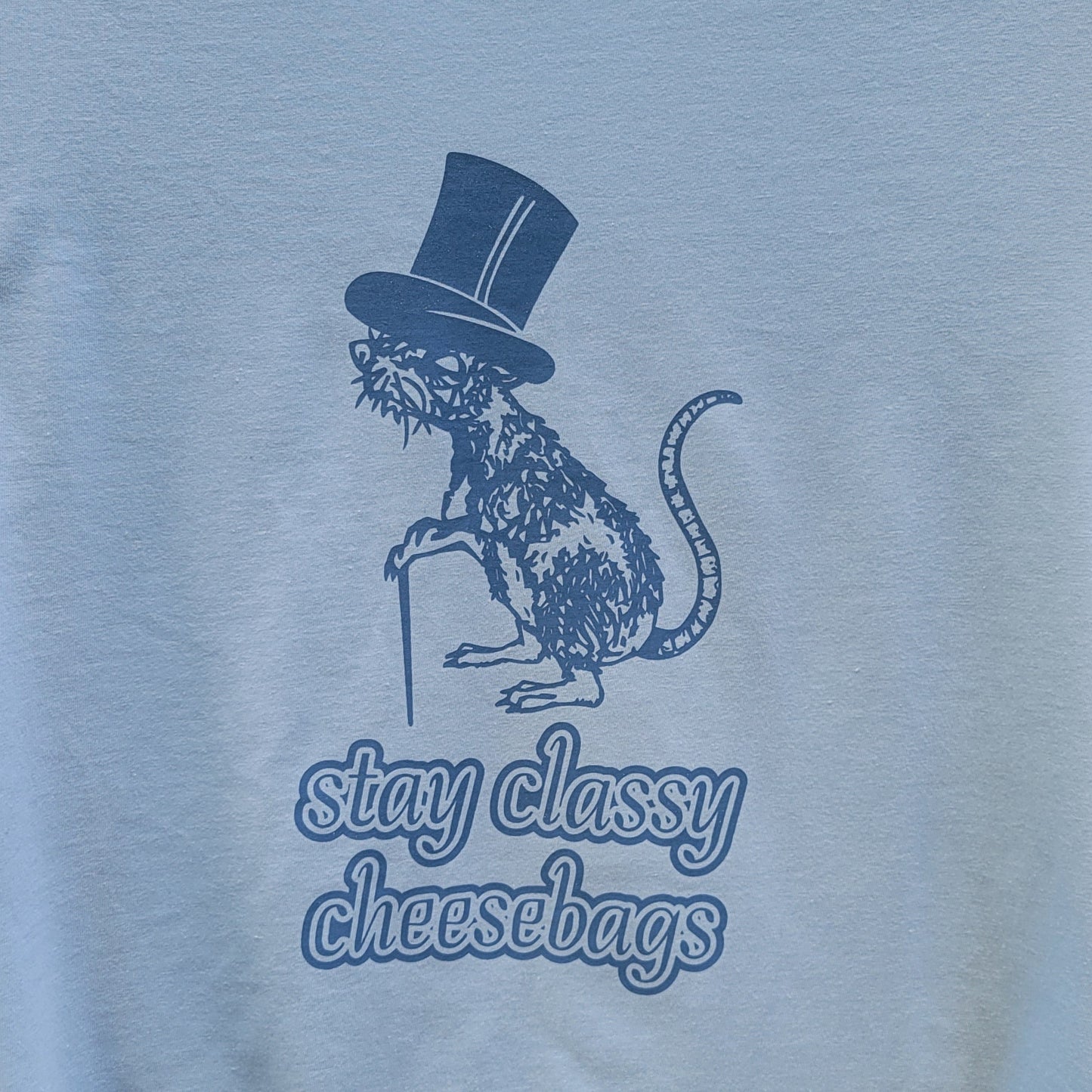 Stay Classy Cheesebags T-Shirt