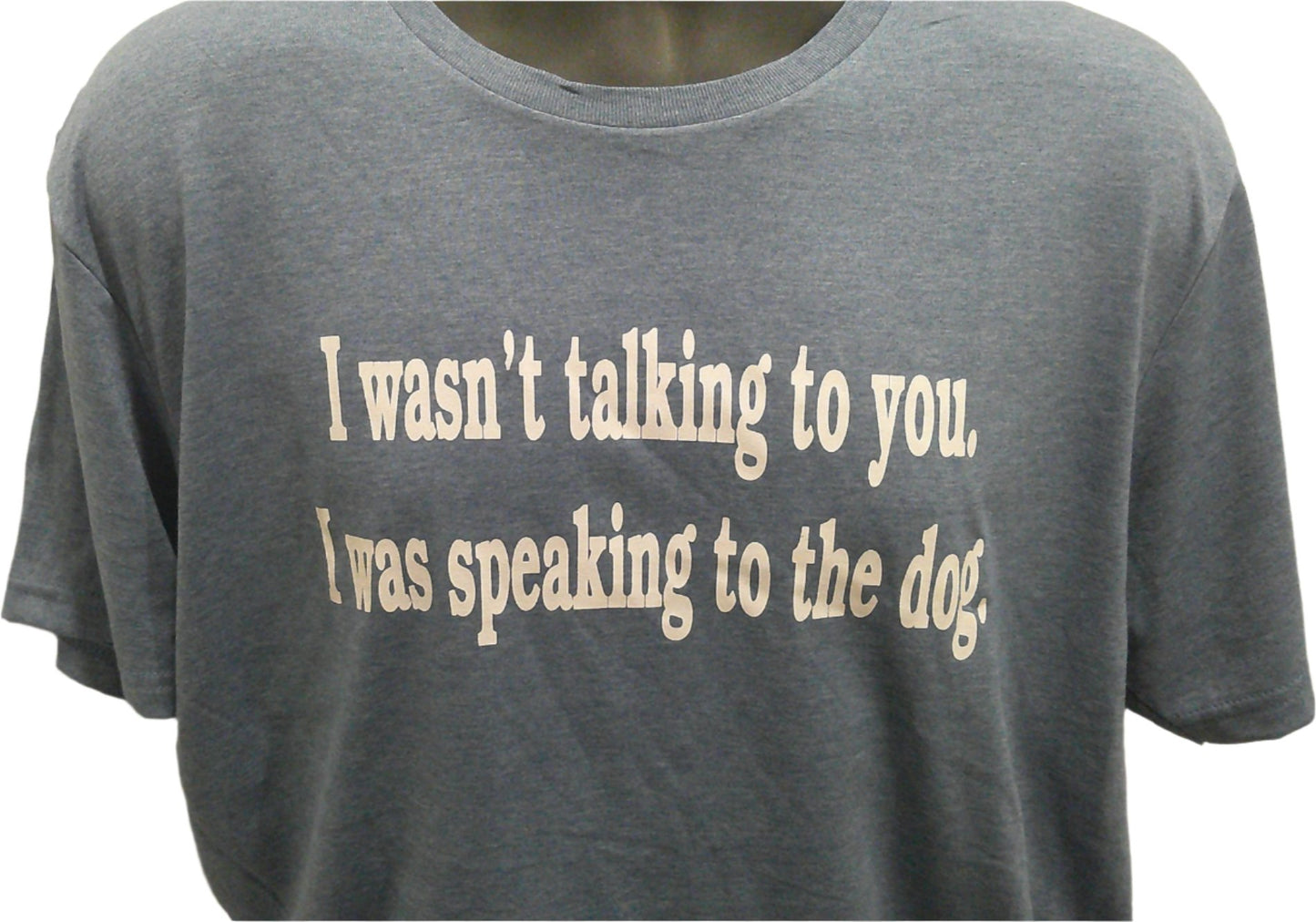Speaking to the Dog T-Shirt