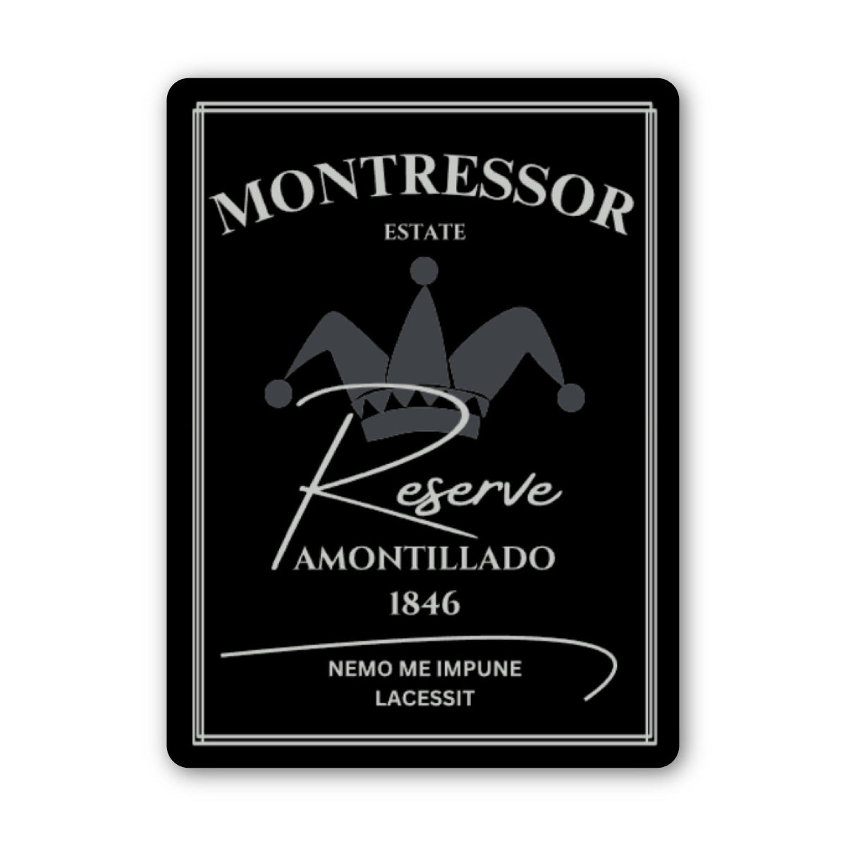 Montressor Reserve Amontillado 1846 label on a black background