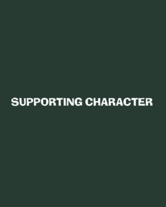 Supporting Character T-Shirt