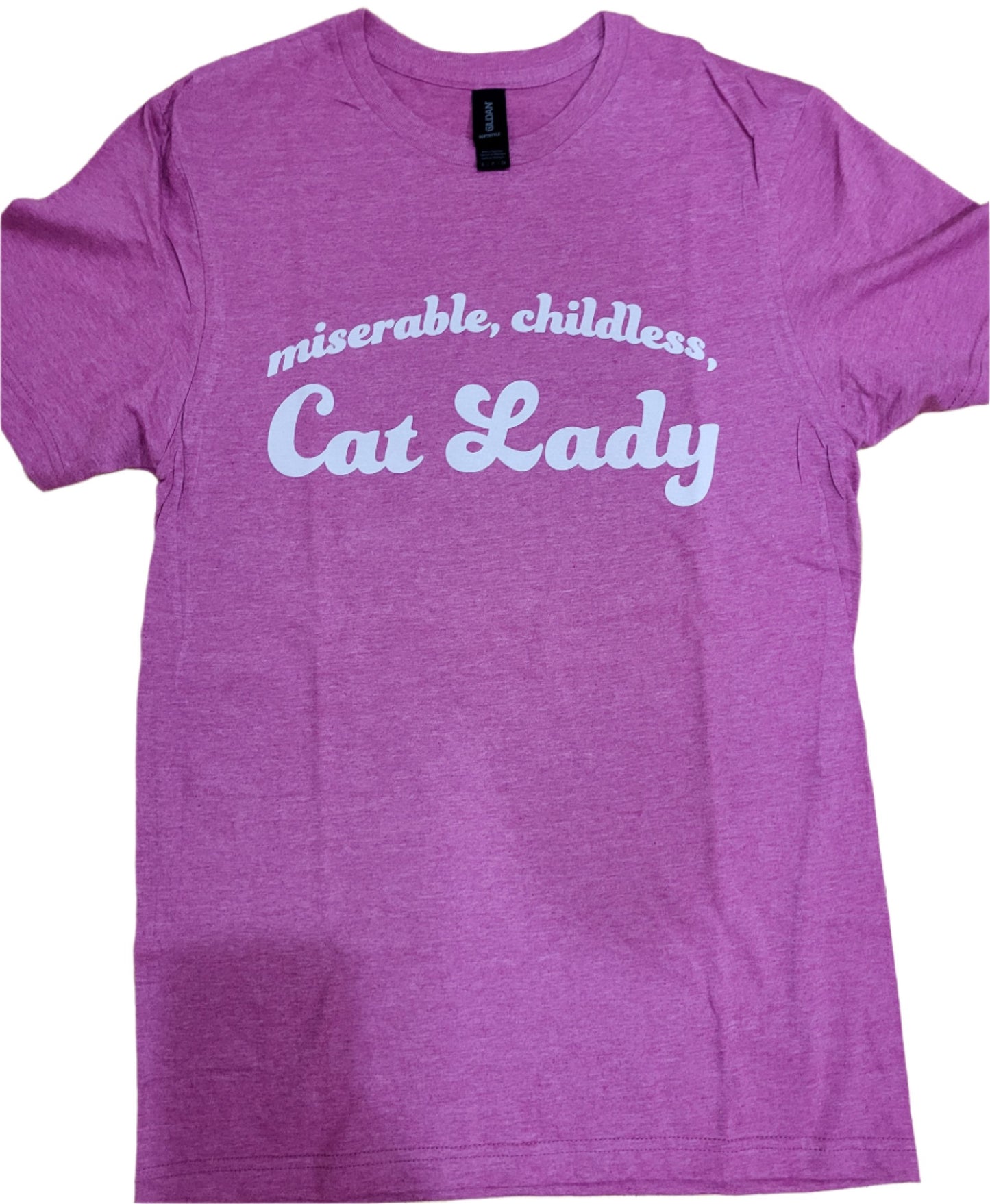 Miserable, Childless, Cat Lady T-Shirt