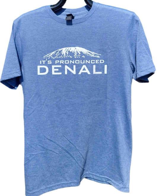 It's Pronounced Denali T-Shirt