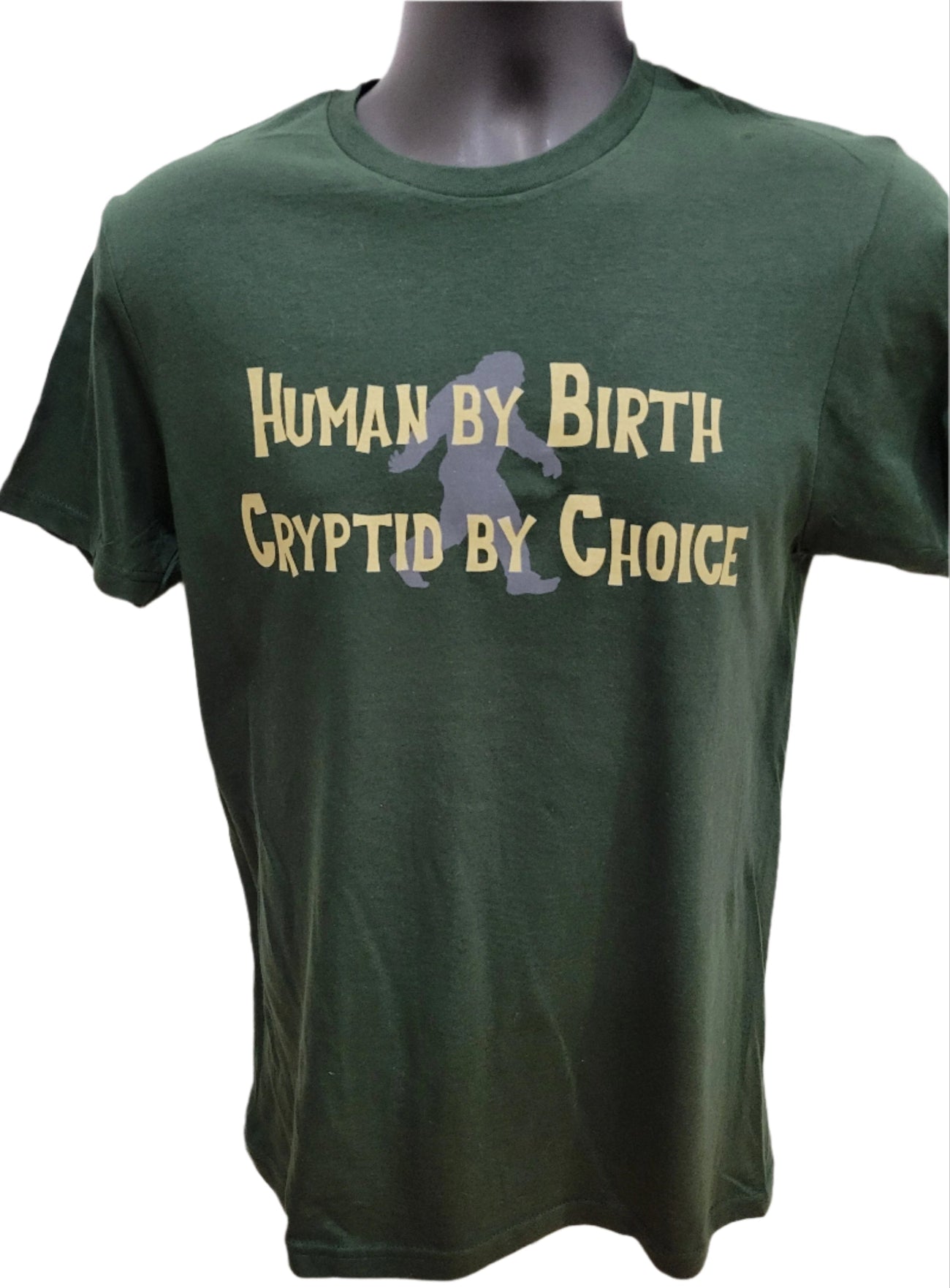Human by Birth Cryptid by Choice T-Shirt