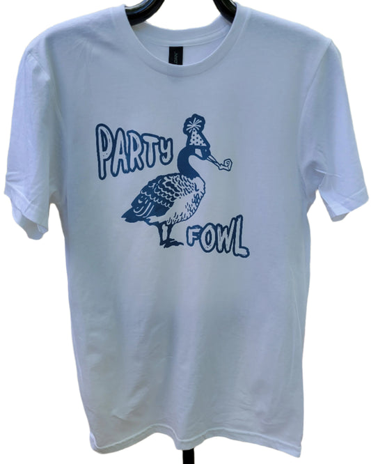 Party Fowl T-Shirt