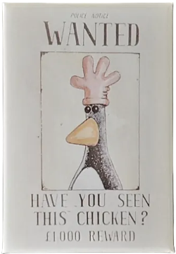 Wallace & Gromit Feathers McGraw Wanted Poster - Magnet
