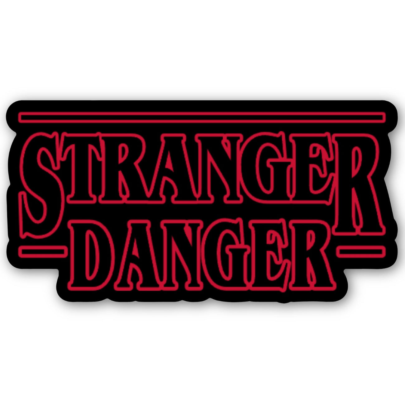 Sticker with 'Stranger Danger' text in red on a black border against a white background
