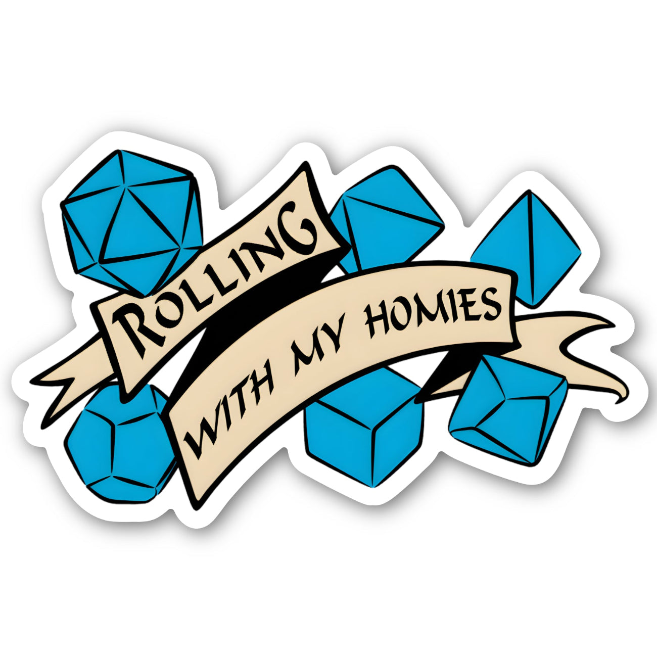 Rolling With My Homies Sticker