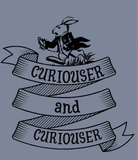 Curiouser and Curiouser T-Shirt