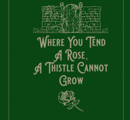 Tend a Rose Secret Garden T-Shirt