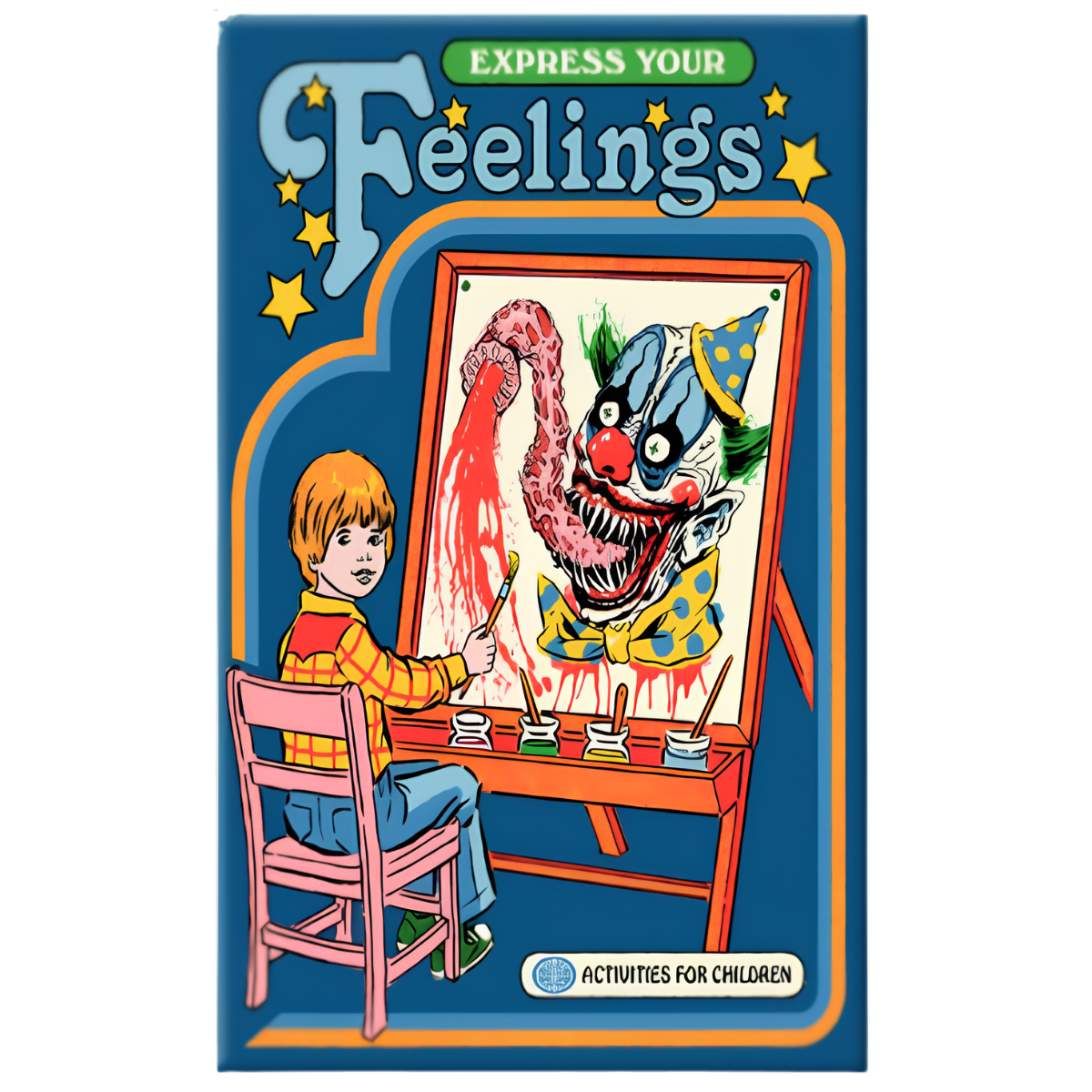 Front cover of a children's activity book titled "Express Your Feelings" with the subtitle "Activities for Children," showing an illustrated child painting a scary clown on an easel against a blue background.