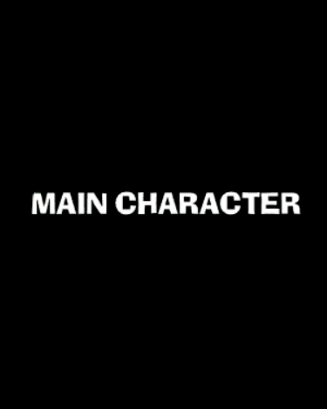 Main Character T-Shirt