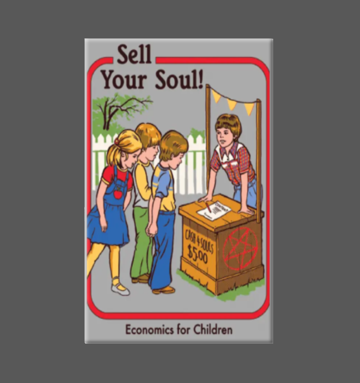 Retro Sell Your Soul Magnet