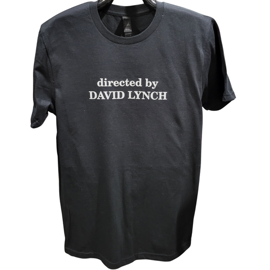 directed by David Lynch t-shirt